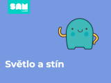 Světlo a stín